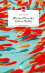 Maria Merimi: Mit dem Fluss des Lebens fließen. Life is a Story - story.one, Buch