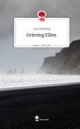 Lina Wilmking: Grieving Ellen.. Life is a Story - story.one, Buch