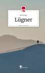 Nelli Rieger: Lügner. Life is a Story - story.one, Buch