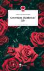 Lauren Quintero Rojas: Seventeen chapters of life. Life is a Story - story.one, Buch