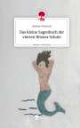 Gedeon Wasimir: Das kleine Sagenbuch der vierten Wiener Schule. Life is a Story - story.one, Buch