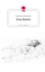 Ekaterina Beloborodova: Firm Beliefs. Life is a Story - story.one, Buch