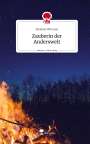 Melanie Wimmer: Zauberin der Anderswelt. Life is a Story - story.one, Buch