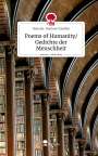 Hannah-Marlene Sandker: Poems of Humanity/ Gedichte der Menschheit. Life is a Story - story.one, Buch