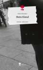Dana Schmeier: Mein Elend. Life is a Story - story.one, Buch