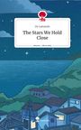 Dy Lamando: The Stars We Hold Close. Life is a Story - story.one, Buch