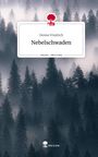 Denise Friedrich: Nebelschwaden. Life is a Story - story.one, Buch
