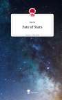 Naomi: Fate of Stars. Life is a Story - story.one, Buch