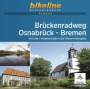 : Brückenradweg Osnabrück - Bremen, Buch
