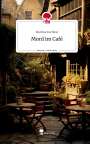 Martina Kurfürst: Mord im Café. Life is a Story - story.one, Buch
