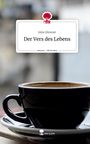 Julia Glinsner: Der Vers des Lebens. Life is a Story - story.one, Buch