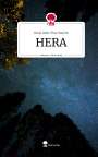 Rosel Abdo Theo Rasche: HERA. Life is a Story - story.one, Buch
