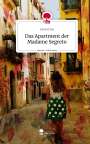 Laura Lins: Das Apartment der Madame Segreto. Life is a Story - story.one, Buch