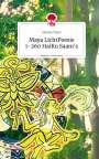 Sandra Tants: Maya LichtPoesie 1-260 HaiKu Saam's. Life is a Story - story.one, Buch