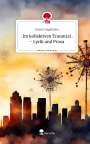 Danny Hygelheim: . Im kollektiven Traum(a) . - Lyrik und Prosa. Life is a Story - story.one, Buch
