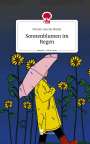 Miriam Amelia Müller: Sonnenblumen im Regen. Life is a Story - story.one, Buch