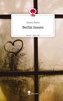 Tamara Weber: Berlin Issues. Life is a Story - story.one, Buch