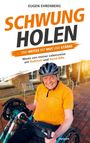 „SCHWUNG HOLEN ... und weiter mit Mut und Stärke.“ Ein älterer Mann mit orangefarbenem Shirt und Helm sitzt auf einem Handbike.