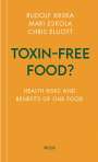 Rudolf Krska: Toxin-free Food?, Buch