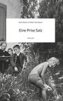 Text: "Rudi Obauer & Volker Viechtbauer", "Eine Prise Salz", "story.one". Ein Junge am Wasser, zwei Kinder und ein Mann am Tisch.