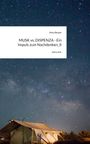 „MUSK vs. DISPENZA - Ein Impuls zum Nachdenken_II“ von Anka Berger, story.one. Ein Zelt unter sternklarem Nachthimmel.