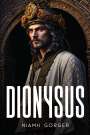 Niamh Gorger: Dionysus, Buch