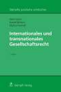 Peter Nobel: Internationales und transnationales Gesellschaftsrecht, Buch