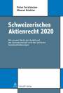 Peter Forstmoser: Schweizerisches Aktienrecht 2020, Buch