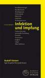 Rudolf Steiner: Stichwort Infektion und Impfung, Buch