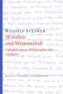 Rudolf Steiner: Wahrheit und Wissenschaft, Buch