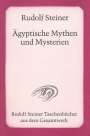 Rudolf Steiner: Ägyptische Mythen und Mysterien, Buch