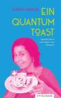 Judith Stadlin: Ein Quantum Toast, Buch