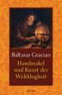 Baltasar Gracián: Handorakel und Kunst der Weltklugheit, Buch