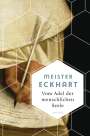 Meister Eckhart: Vom Adel der menschlichen Seele, Buch