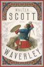 Walter Scott: Waverley. Der englische Klassiker zum schottischen Freiheitskampf, Buch