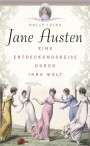 Holly Ivins: Jane Austen. Eine Entdeckungsreise durch ihre Welt, Buch