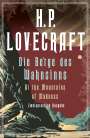 H. P. Lovecraft: Die Berge des Wahnsinns / At the Mountains of Madness, Buch