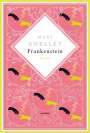 Mary Shelley: Frankenstein. Roman, Buch