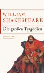 William Shakespeare: Die großen Tragödien, Buch