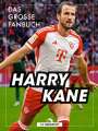Kerry Hau: Harry Kane, Buch