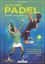 Michael Werge: Alles über Padel, Buch