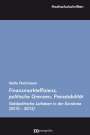 Malte Flachmeyer: Finanzmarkteffizienz, politische Grenzen, Preisstabilität, Buch