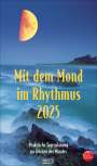 : Mit dem Mond im Rhythmus 2025, KAL