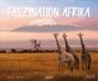 : Faszination Afrika 2025, KAL