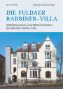 Klaus H. Orth: Die Fuldaer Rabbiner-Villa, Buch