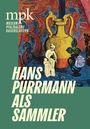 „mpk Museum Pfalzgalerie Kaiserslautern. Hans Purrmann als Sammler.“ Kunstvolles Gemälde mit Vase, Statue und Blume.