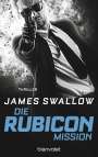 James Swallow: Die Rubicon-Mission, Buch