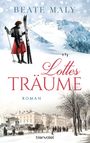 Beate Maly: Lottes Träume, Buch