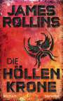 James Rollins: Die Höllenkrone, Buch