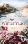 Tracy Buchanan: Die Winterfrauen, Buch